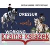 Dressur meets Working Equitation Danner, Nicola, Ostwald, Birte 9783885424116 FN-Verlag