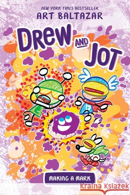 Drew and Jot: Making a Mark Art Baltazar 9781684155989 Boom! Studios - książka