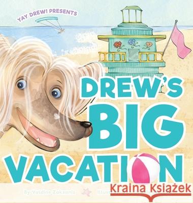 Drew's Big Vacation Valdine Zakzanis Bonnie Lemaire 9781777855703 Yay Drew Publications - książka