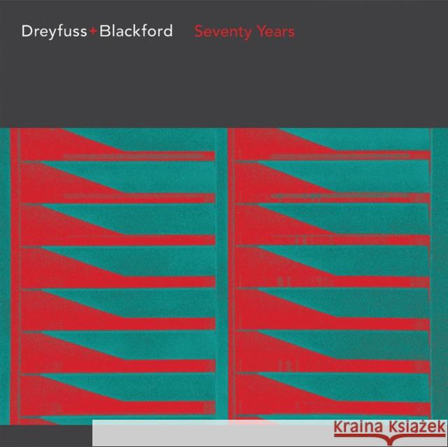 Dreyfuss + Blackford: Seventy Years Pierluigi Serraino 9781954081147 Oro Editions - książka