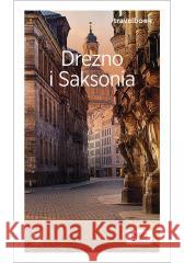 Drezno i Saksonia. Travelbook w.4 Andrzej Kłopotowski 9788328919471 Bezdroża - książka