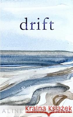 Drift Aline Lindemann   9798985008029 Sea Crow Press - książka