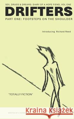 Drifters: Footsteps on the Shoulder Richard Reed 9781069197412 Broken Press Publications - książka