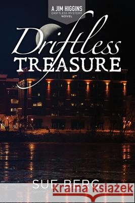 Driftless Treasure Sue Berg 9781955656139 Little Creek Press - książka