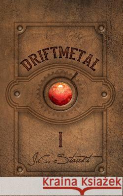 Driftmetal J. C. Staudt 9781512189438 Createspace - książka