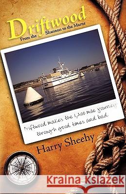 Driftwood Harry Sheehy 9781426900563 Trafford Publishing - książka