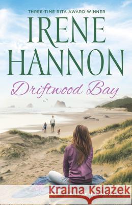 Driftwood Bay Hannon, Irene 9780800735630 Fleming H. Revell Company - książka