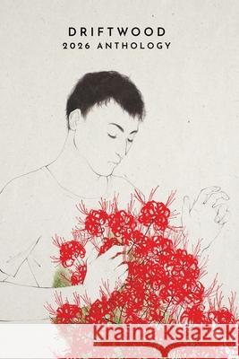 Driftwood Press 2026 Anthology James McNulty Sara Moore Wagner 9781949065411 Driftwood Press - książka