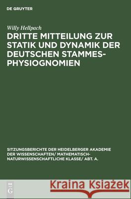 Dritte Mitteilung zur Statik und Dynamik der deutschen Stammesphysiognomien Willy Hellpach 9783111190853 De Gruyter - książka