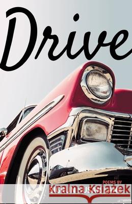 Drive Sigrun Susan Lane 9798888385883 Finishing Line Press - książka
