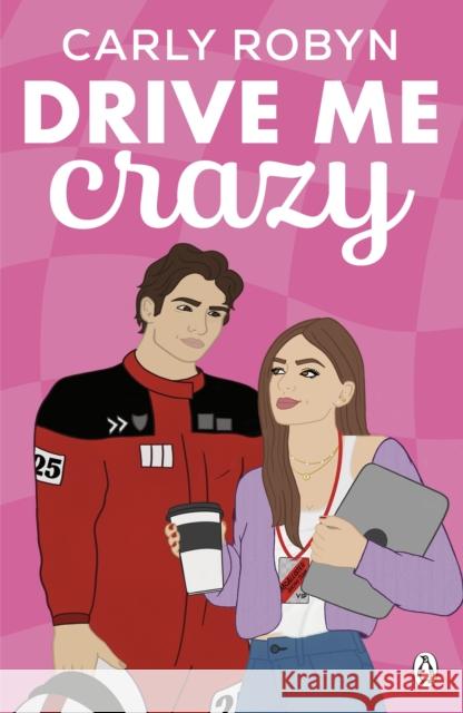 Drive Me Crazy Carly Robyn 9781405969246 Penguin Books Ltd - książka