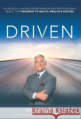 Driven Nick Nanton Jw Dicks Brian Tracy 9780998369068 Celebrity PR - książka