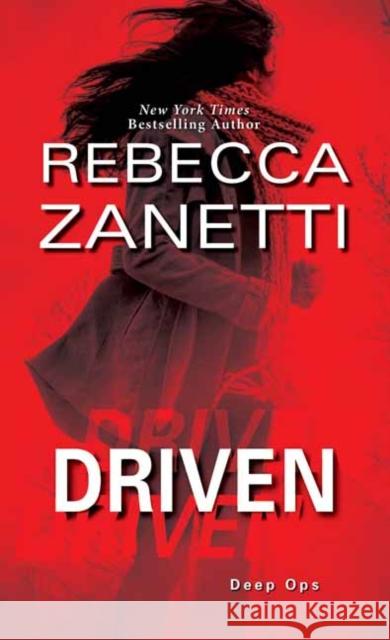 Driven: A Thrilling Novel of Suspense Zanetti, Rebecca 9781420153019 Kensington Publishing - książka