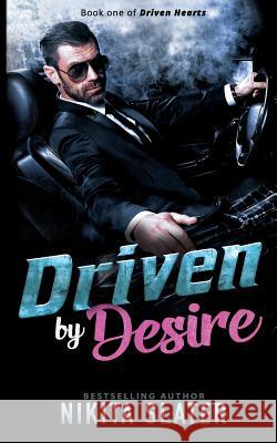 Driven by Desire Nikita Slater 9780995862487 Library and Archives Canada - książka