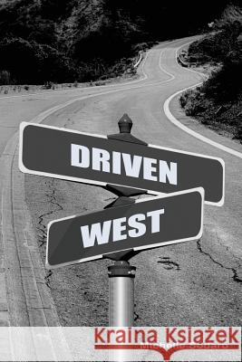 Driven West Michelle Sodaro Amanda Fugate 9781986622813 Createspace Independent Publishing Platform - książka