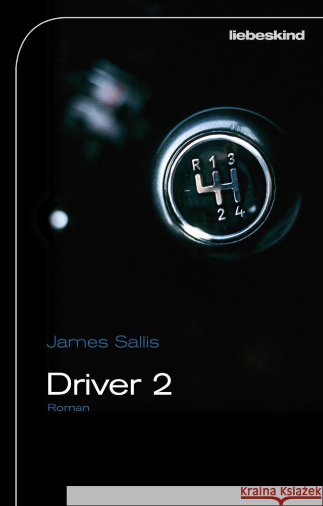 Driver 2 : Roman Sallis, James 9783935890991 Liebeskind - książka