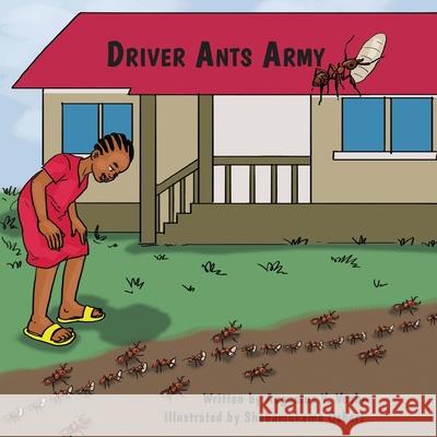 Driver Ants Army Augustus y. Voahn Shabamukama Osbert 9781945408601 Village Tales Publishing - książka