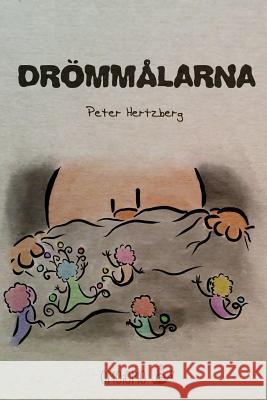 Drömmålarna Hertzberg, Peter 9780368761454 Blurb - książka