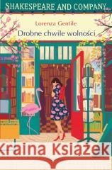Drobne chwile wolności Lorenza Gentile 9788382529487 Czarna Owca - książka