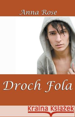 Droch Fola Anna Rose 9781393903017 Sumaire Press - książka