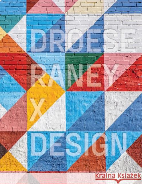Droese Raney x Design Ian Volner 9781957183817 Oro Editions - książka