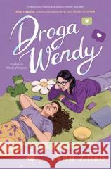 Droga Wendy Zhao Ann 9788327166623 time4YA - książka