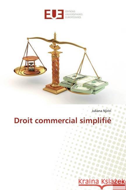 Droit commercial simplifié Njiriri, Juliana 9786139547135 Éditions universitaires européennes - książka