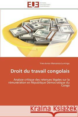 Droit Du Travail Congolais Lumingu-Y 9783841795694 Editions Universitaires Europeennes - książka