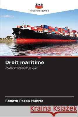 Droit maritime Renato Pezo 9786205282748 Editions Notre Savoir - książka