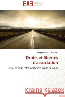 Droits Et Libertés d'Association Masanka-S 9783838187099 Editions Universitaires Europeennes - książka