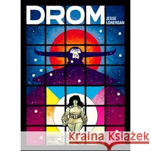 Drom Lonergan Jesse 9788368331646 KULTURA GNIEWU - książka