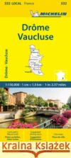 Drome Vaucluse - Michelin Local Map 332: Map Michelin 9782067262553 Michelin Editions des Voyages