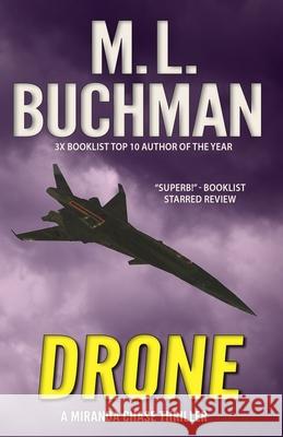 Drone: an NTSB / military technothriller Buchman, M. L. 9781949825466 Buchman Bookworks, Inc. - książka