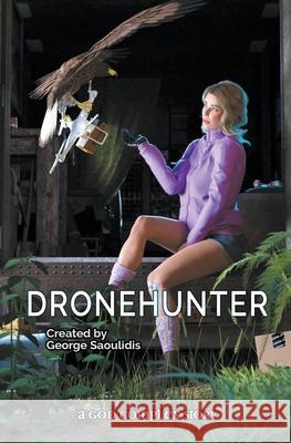 Dronehunter George Saoulidis 9781393056164 Draft2digital - książka