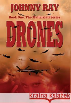 Drones Johnny Ray 9781940949055 Sir John Publishing - książka