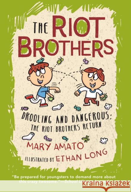 Drooling and Dangerous Mary Amato 9780823445271 Holiday House - książka