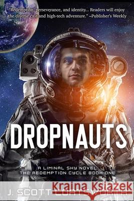 Dropnauts J. Scott Coatsworth 9781732307599 Mongoose on the Loose DBA Other Worlds Ink - książka