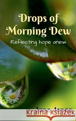 Drops of Morning Dew Jane Jones 9798887179353 Notion Press, Inc. - książka