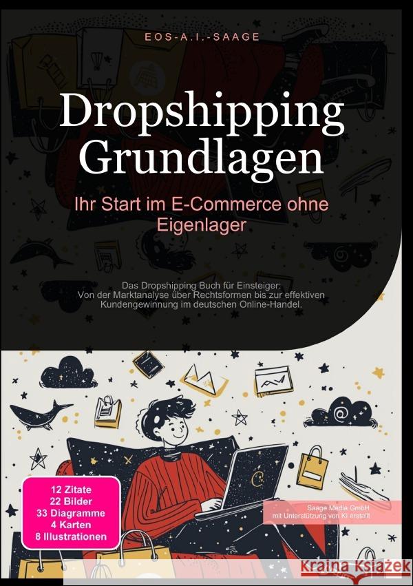 Dropshipping Grundlagen: Ihr Start im E-Commerce ohne Eigenlager A. I. Saage, D. Eos 9783819779152 epubli - książka