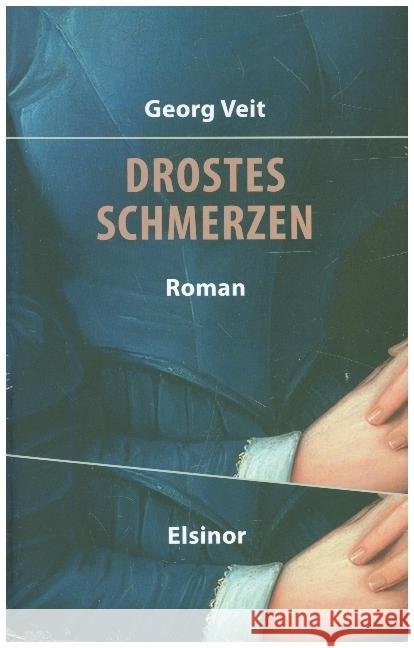 Drostes Schmerzen Veit, Georg 9783942788663 Elsinor Verlag - książka