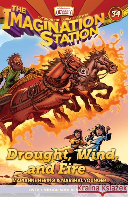 Drought, Wind, and Fire Marianne Hering 9781646071777 Focus on the Family Publishing - książka