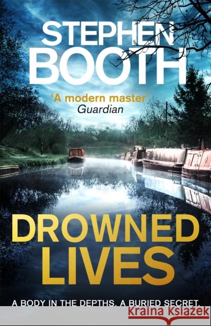 Drowned Lives Stephen Booth 9780751576306 Little, Brown Book Group - książka