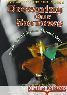 Drowning Our Sorrows Nancy Peacock   9780791049549 Chelsea House Publishers - książka