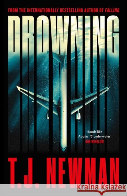 Drowning: the most thrilling blockbuster of the year T. J. Newman 9781398507661 Simon & Schuster Ltd - książka