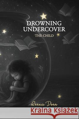 Drowning Undercover Reena Doss Aelius Arche Sinbad Ocean 9789390766765 Ink Gladiators Press - książka