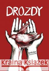 Drozdy Karina Łagowska 9788397192843 Wydawnictwo Mroczne - książka