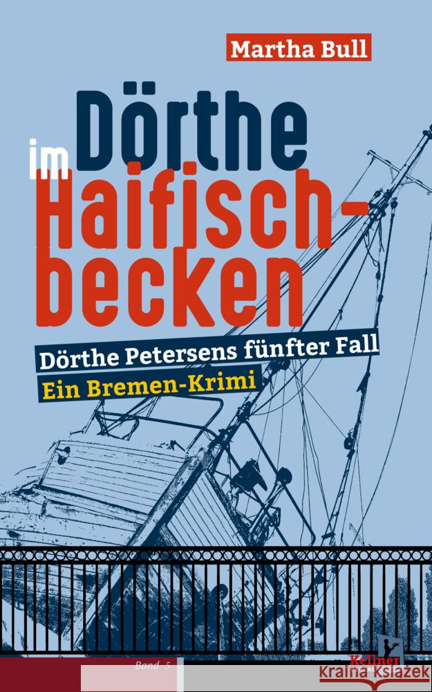Dörthe im Haifischbecken Bull, Martha 9783956514555 Kellner - książka