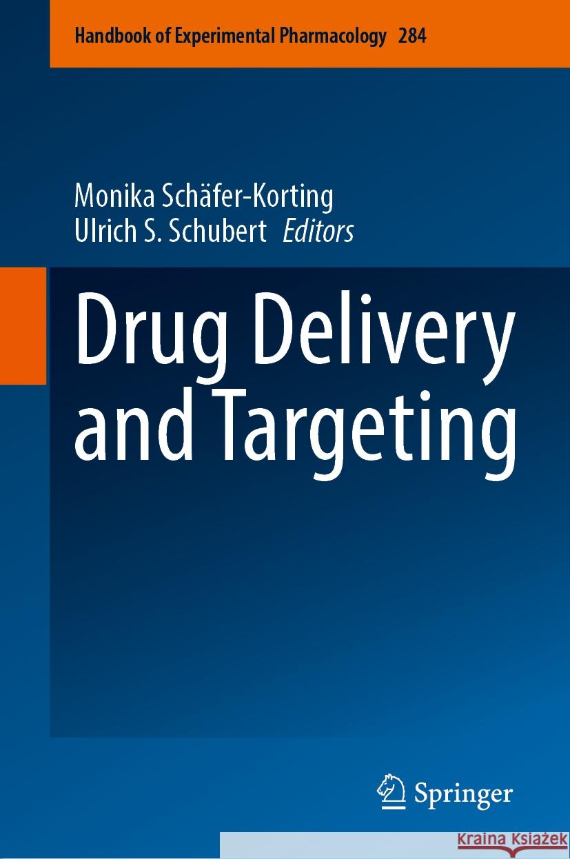 Drug Delivery and Targeting Monika Sch?fer-Korting Ulrich S. Schubert 9783031528637 Springer - książka
