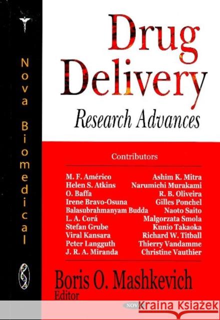 Drug Delivery Research Advances Boris O Mashkevich 9781600217326 Nova Science Publishers Inc - książka