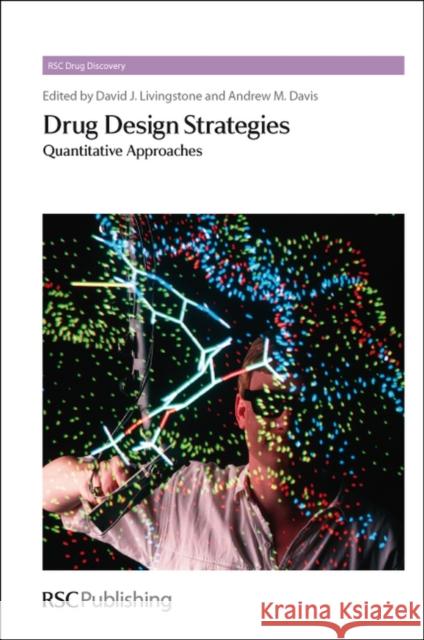 Drug Design Strategies: Quantitative Approaches Livingstone, David J. 9781849731669  - książka